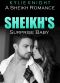 [Sheikh Romance 01] • Sheikh's Surprise Baby